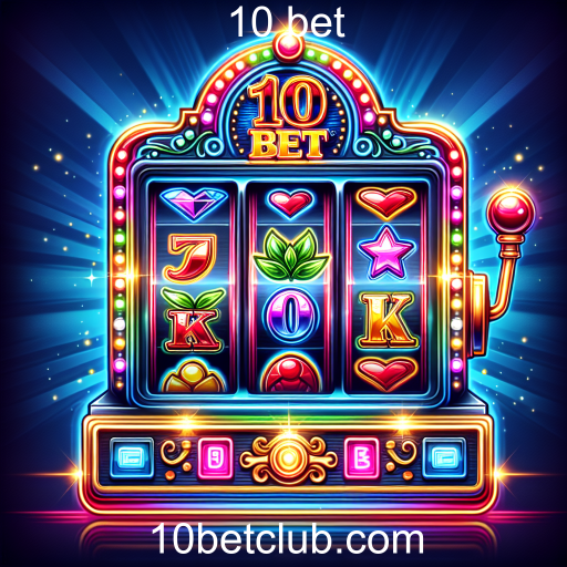 Explorando a Diversão dos Jogos de Slots no 10 Bet